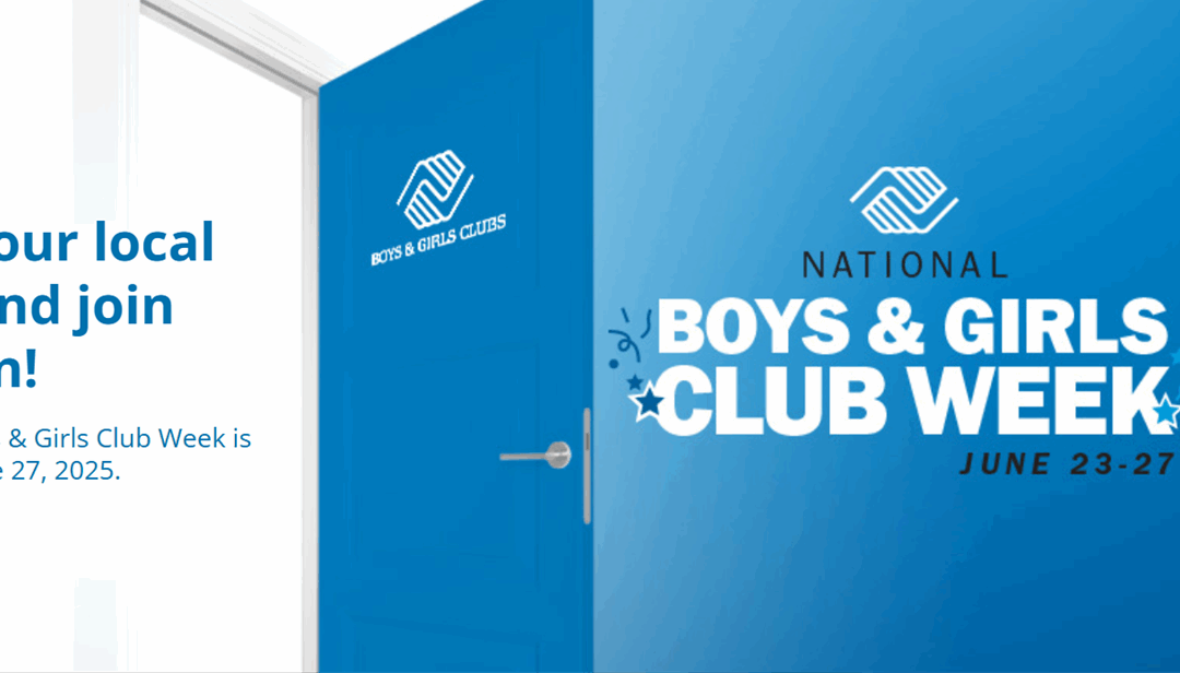 National Boys & Girls Club Week